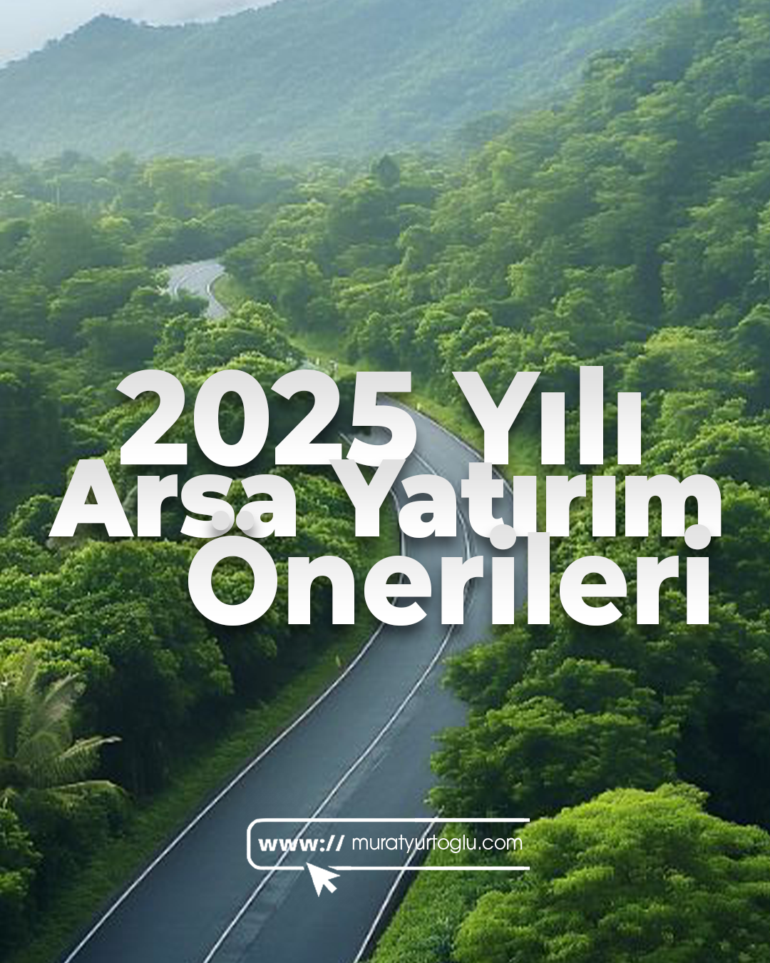 2025 Yılı Arsa Yatırım Önerileri